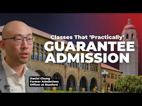 What Courses Will Get You into Stanford? Former Admission Officer Reveals What You Need to Get In!